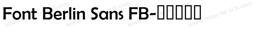Font Berlin Sans FB字体转换